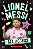 Lionel Messi: All Access