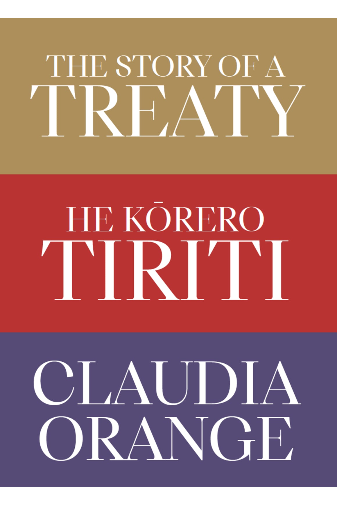 The Story of a Treaty