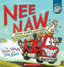 Nee Naw and the Cowtastrophe and CD