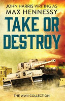 Take Or Destroy