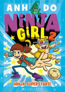 Ninja Superstars! (Ninja Girl 2)
