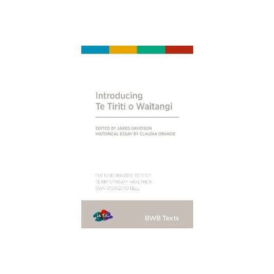 Text Introducing Te Tiriti O Waitangi