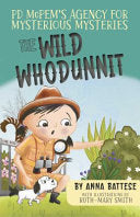 Pd Mcpem's Agency for Mysterious Mysteries: the Wild Whodunn