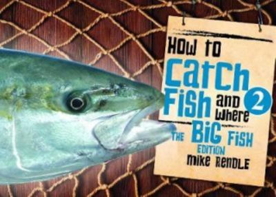 How To Catch Fish and Where 2 BB