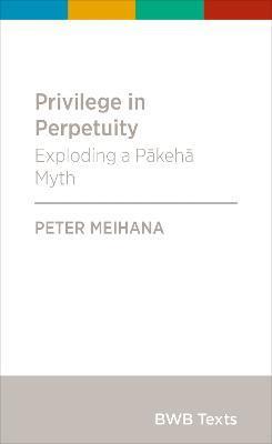 Text Privilege in Perpetuity