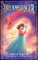 Dreamslinger: the Dreamslinger Series Book 1