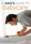 A Dad's Guide to Babycare