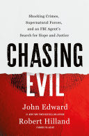 Chasing Evil
