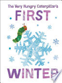 The Very Hungry Caterpillar's First Winter