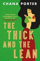 Thick and the Lean