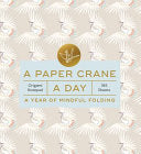 A Paper Crane a Day