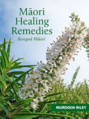 Maori Healing Remedies