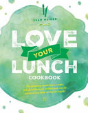 Love Your Lunch