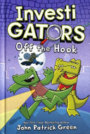 InvestiGators: Off the Hook