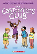 The Cartoonists Club: a Graphic Novel