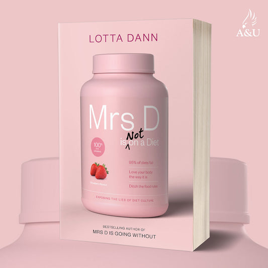 Mrs D Is (Not) on a Diet