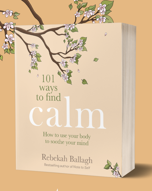 101 Ways to Find Calm