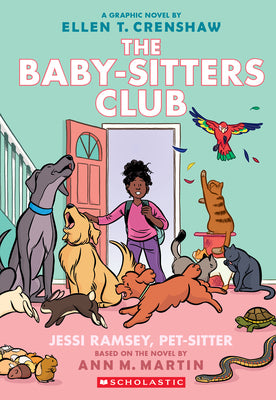 JESSI RAMSEY, PET-SITTER: A GRAPHIC NOVEL (THE BAB