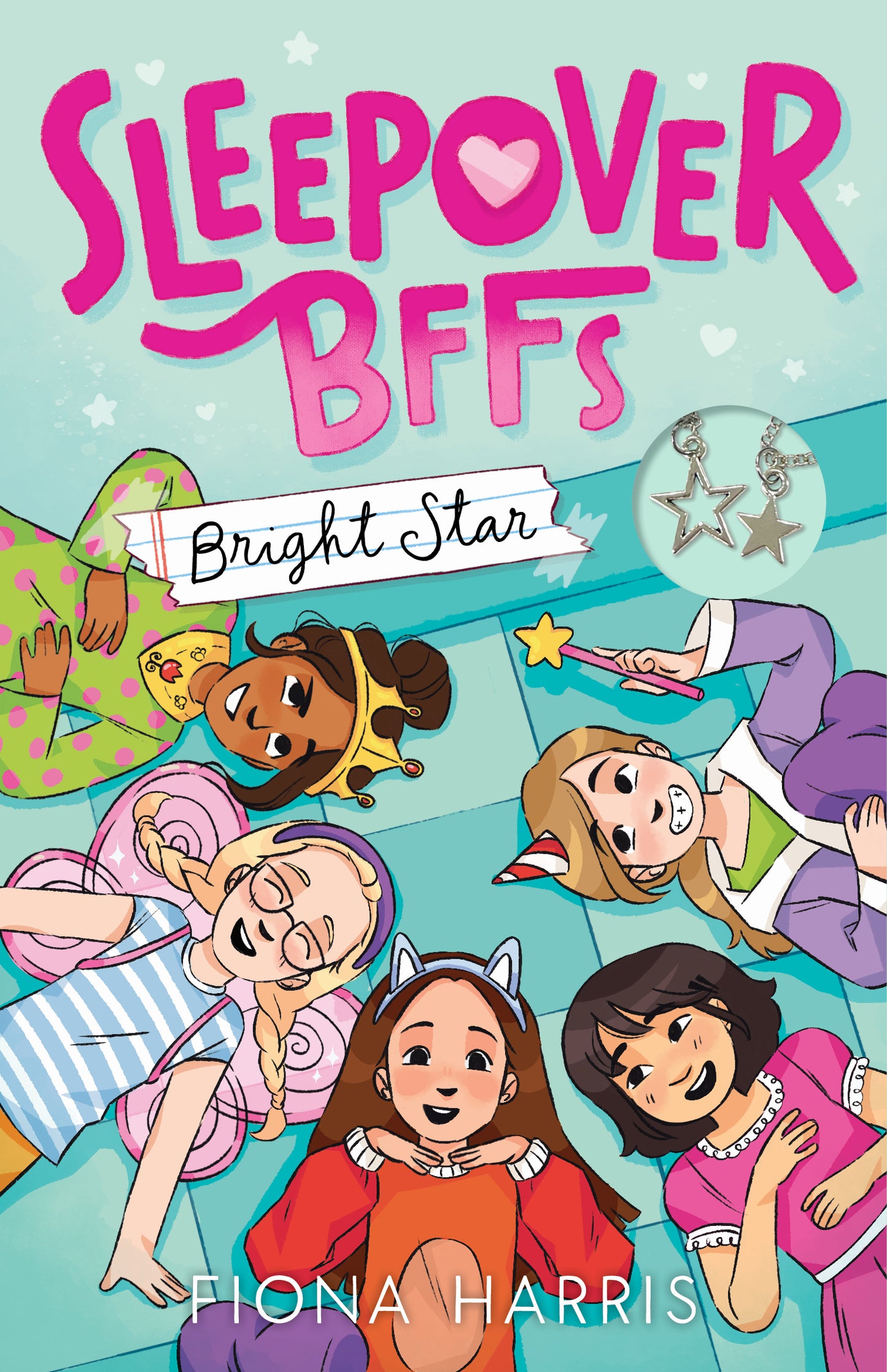 BRIGHT STAR (SLEEPOVER BFFS BOOK 2 WITH NECKLACE)