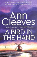A Bird in the Hand: George and Molly Palmer-Jones Book 1