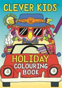The Clever Kids' Holiday Colouring Book