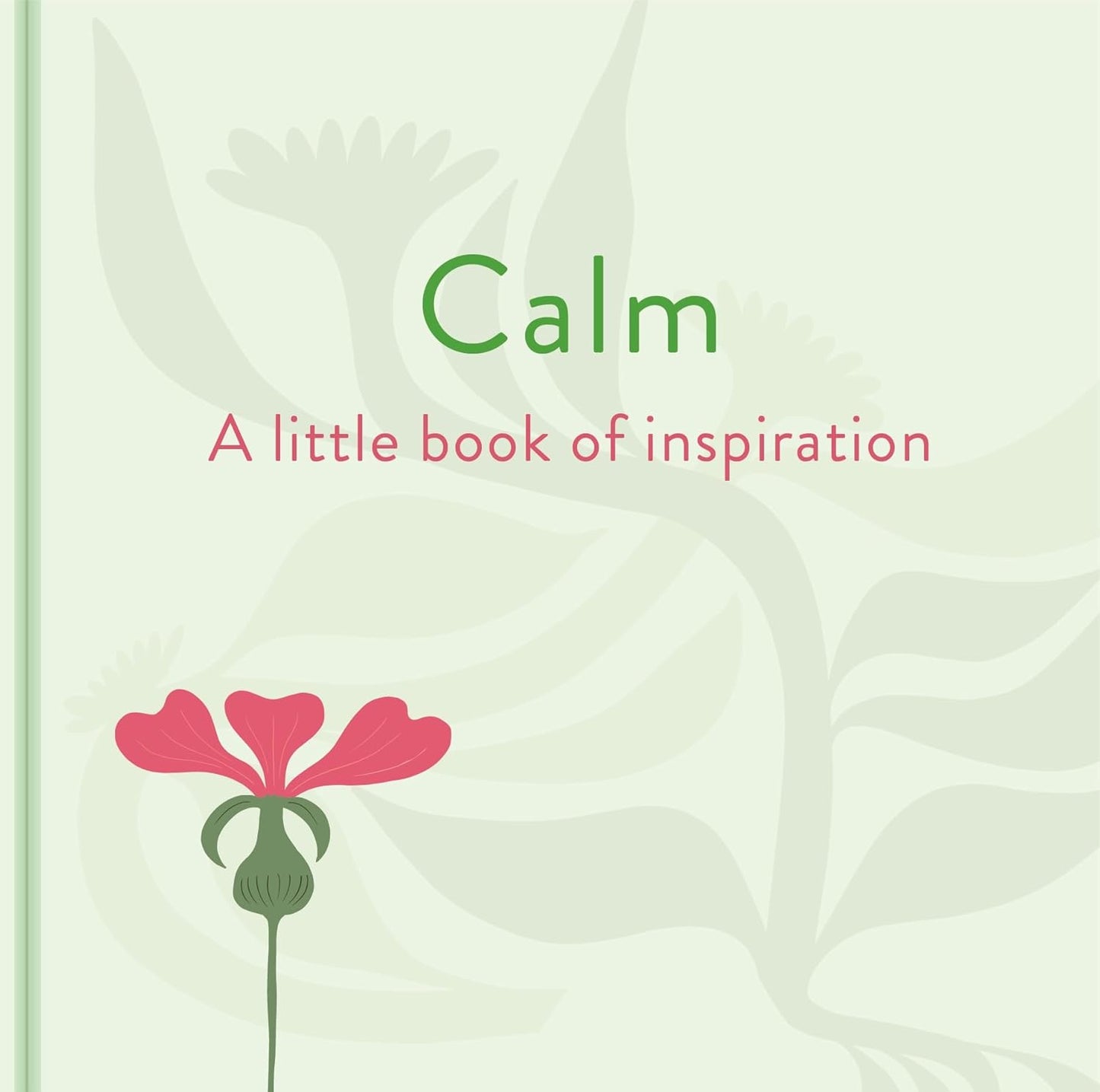 Little Book of Inspiration - Calm