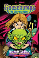 The Haunted Mask (goosebumps: the Graphic Novel)