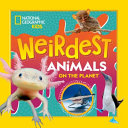 Weirdest Animals on the Planet