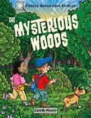 Puzzle Adventure Stories: The Mysterious Woods