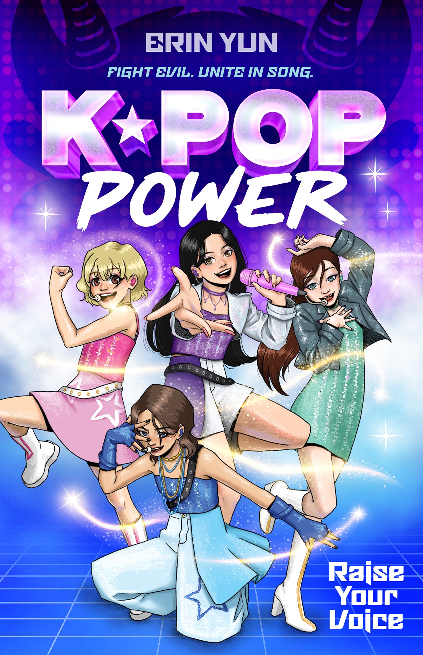 Raise Your Voice (K?Pop Power: Book One)