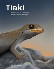 Tiaki : A Shout-out to Aotearoa's Lesser-known Creatures