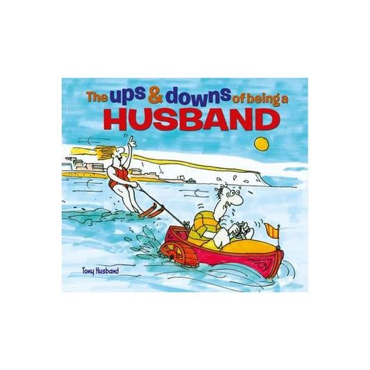 The Ups and Downs of Being a Husband